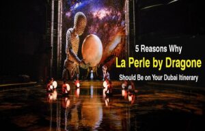 La Perle Dubai tickets